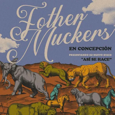 Fother Muckers - Así se Hace en Concepción